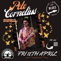 Pete Cornelius Band - Pyrmont Bridge Hotel NSW