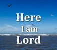Here I Am, Lord