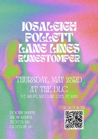Lane Lines @ QuartersDLC w/ Josaleigh Pollett + Runestomper