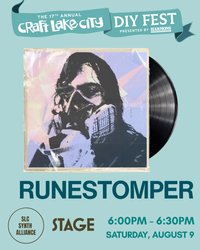 Runestomper plays Craft Lake City DIY Fest!