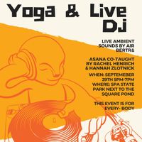Yoga with Live DJ : Air Bertr& 