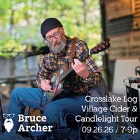 Crosslake Log Village Cider and Candlelight Tours