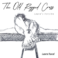 The Old Rugged Cross (Laura's Version 2026) Free Download by Laura Huval