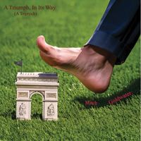 A Triumph, In Its Way by Mitch Goldwater