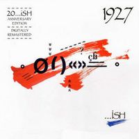 20...ish Anniversary Edition by 1927