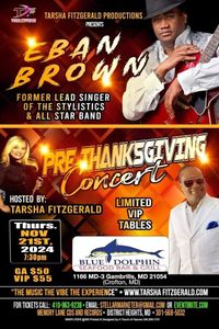Steven B. (performing w/ Eban Brown - former lead singer of the Stylistics)