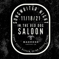 Songwriter Night in The Red Dog Saloon