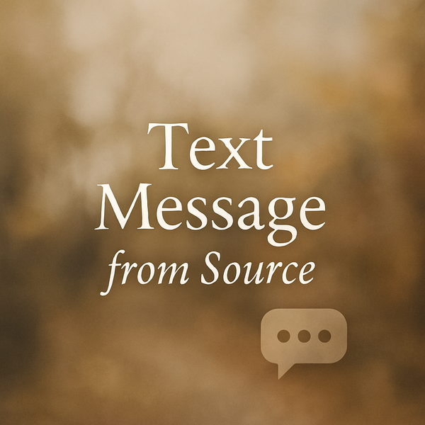 Text Message from Source