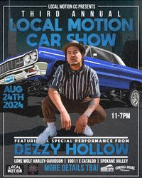 3rd ANNUAL LOCAL MOTION CAR SHOW FT DEZZY HOLLOW 2024