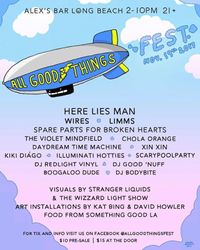 All Good Things Fest