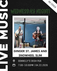 Ginger St. James & Slim at Donnely's in Thorold!