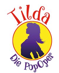 Tilda Die Pop Oper