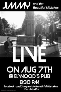 Jimmy and the Beautiful Mistakes Play Elwood's Pub! (Cancelled due to covid)