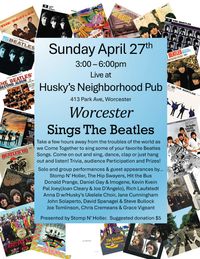 Stomp N' Holler Presents: Worcester Sings the Beatles
