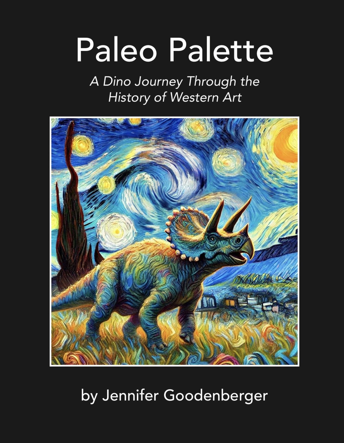 Paleo Palette:  A Dino Journey Through the History of Western Art