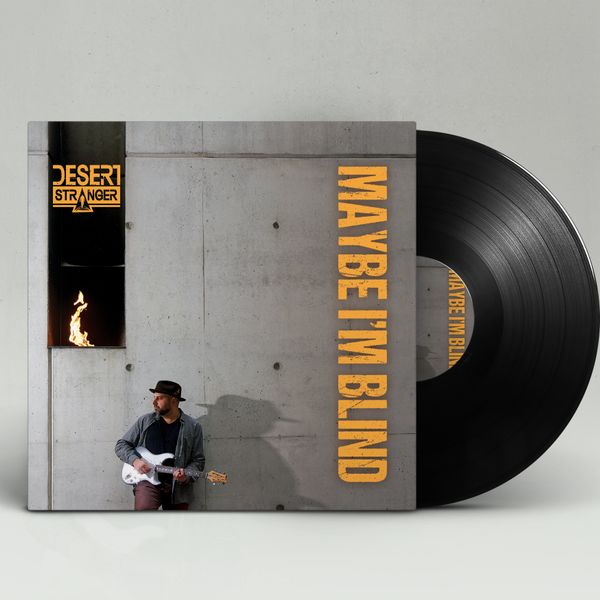 Maybe I'm Blind - Vinyl