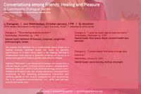 Conversations Among Friends: Healing and Pleasure - A Community Dialogue