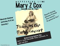 Pickin on the Porch with Mary Z Cox