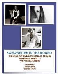 SONGWRITERS IN THE ROUND: Liz Barnez / Wendy Woo / Dechen Hawk
