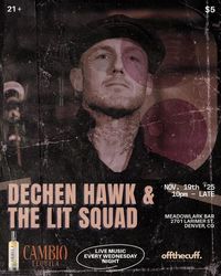 Off The Cuff with Dechen Hawk & The Lit Squad at Meadowlark