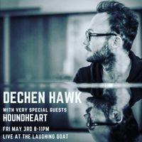 Dechen Hawk feat. HoundHeart