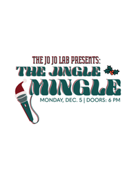 JoJo Lab presents the Jingle Mingle!