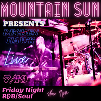 The Mountain Sun Pub & Brewery Presents: The Dechen Hawk Band