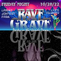 2022 LEAF Rave to the Grave