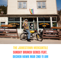 The Jamestown Mercantile Sunday Brunch Series feat. Dechen Hawk