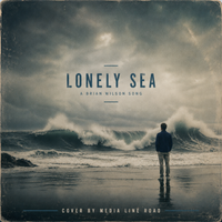 Lonely Sea by Media Line Road