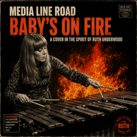 Baby's on Fire (Cover) by Media Line Road
