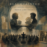 Reacquainted (The Symphonic Reverie Remix) by Media Line Road