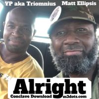 Alright by Conclave Download [YP & Matt]