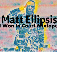 Matt's First Mixtape by Matt Ellipsis