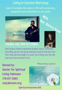 Music and Message for Sunday Service followed by Living In Solution Workshop