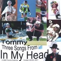 Three Songs From In My Head by Tommy