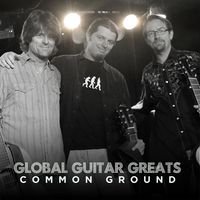 Global Guitar Greats EP "Common Ground" EP release party and concert!