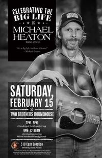 Celebrating The Big Life of Michael Heaton