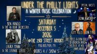 Laura Mann's "Under The Philly Lights" A Winter Music Celebration