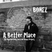 A Better Place (2015) by Bonez
