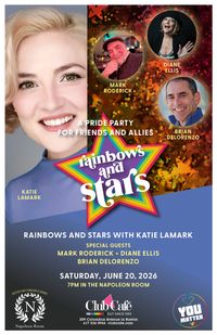 Rainbows & Stars with Katie LaMark and Guests Brian De Lorenzo, Diane Ellis, & Mark Roderick