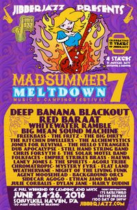 Madsummer Meltdown 7!