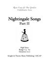 Nightingale Songs, Part 2 - High Voice