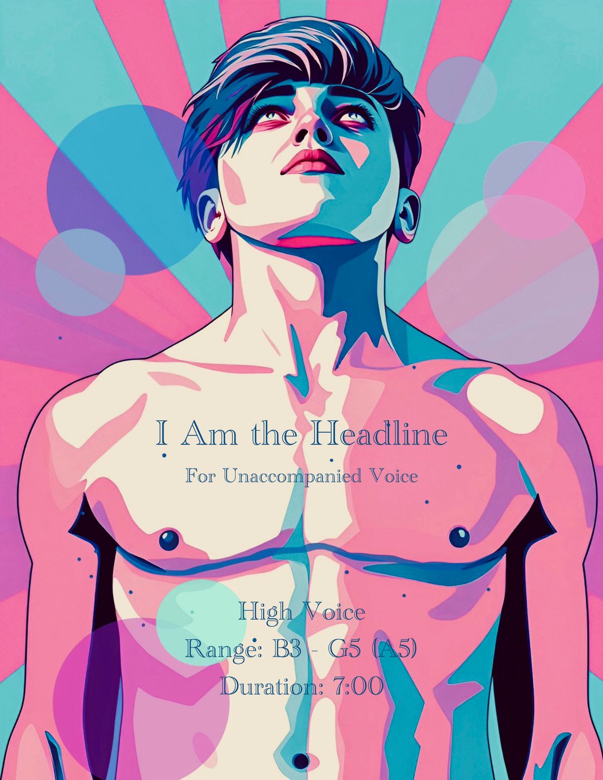 I Am the Headline (for Unaccompanied Voice) - High Voice