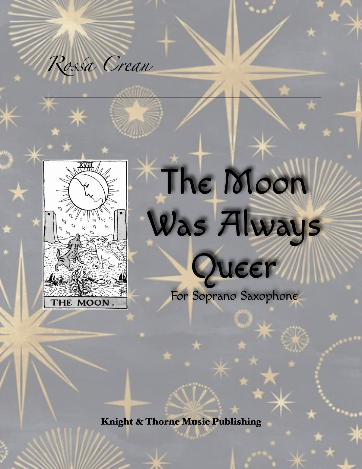 The Moon Was Always Queer