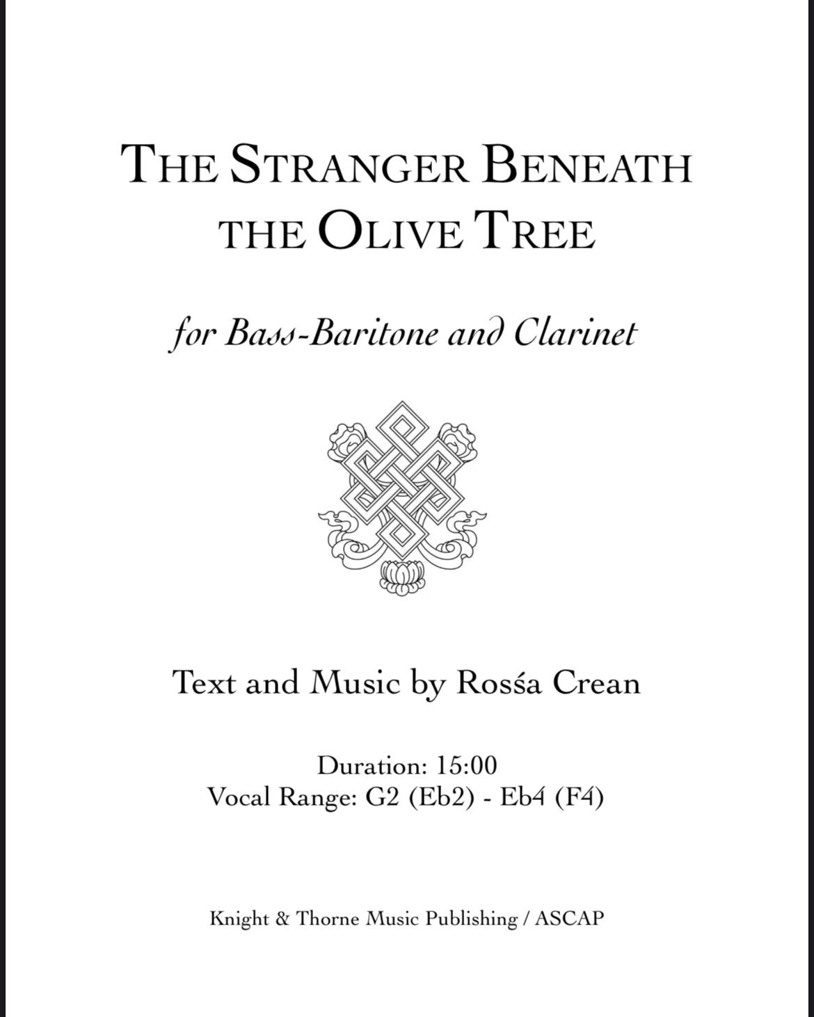 The Stranger Beneath the Olive Tree (for Bass-Baritone and Bb Clarinet)