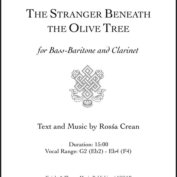 The Stranger Beneath the Olive Tree (for Bass-Baritone and Bb Clarinet)