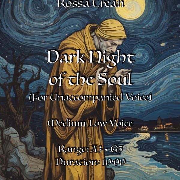 Dark Night of the Soul (For Unaccompanied Voice) - Medium Low