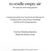 to cradle empty air by Laura Dixon Strickling and KAIA String Quartet