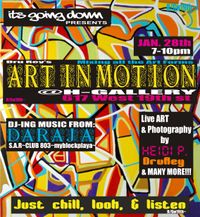 its Going Down presents ART IN MOTION